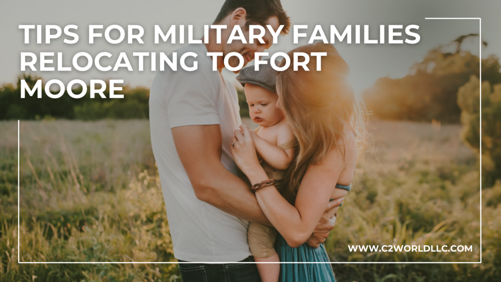 Moving with Kids: Tips for Military Families Relocating to Fort Moore